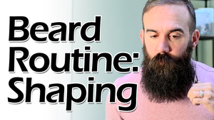 Beard Routine: Scissor Shaping